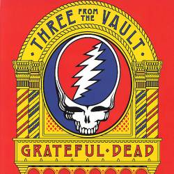 Grateful Dead : Three From The Vault